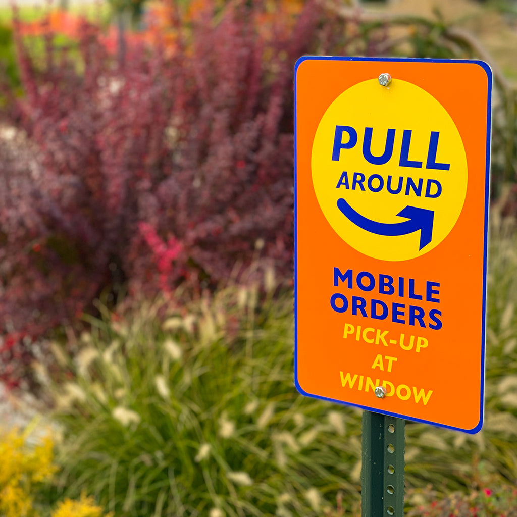 Pull around for mobile orders sign